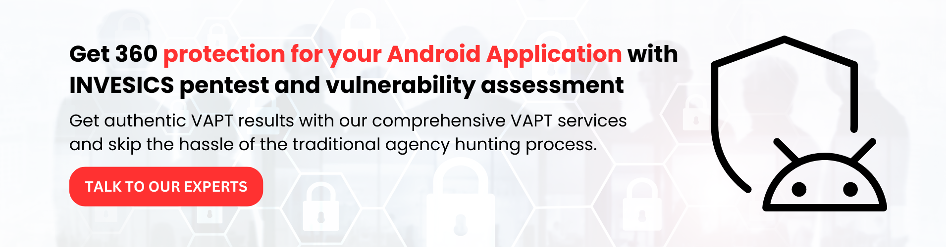 Android Application security, mobile app VAPT, cyber security company in India